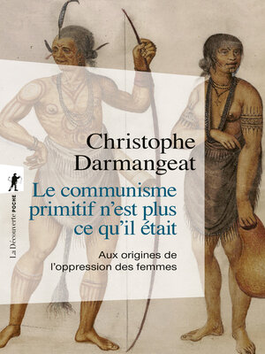 cover image of Le communisme primitif n'est plus ce qu'il était